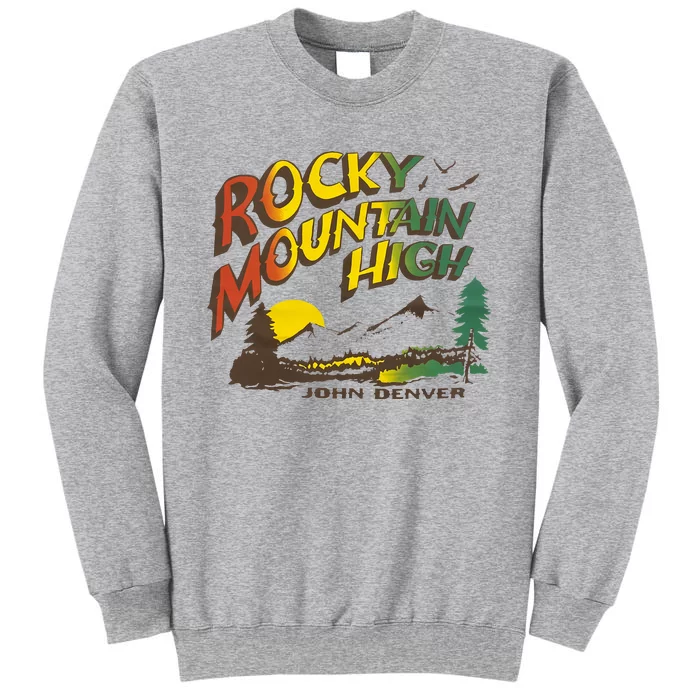 John Denver Rocky Mountain High Tall Sweatshirt