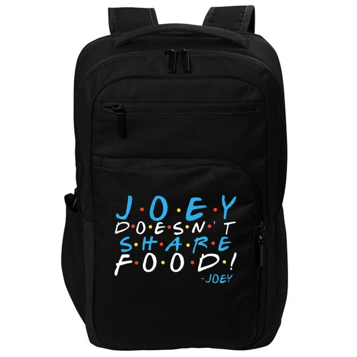 Joey DoesnT Share Food! Impact Tech Backpack