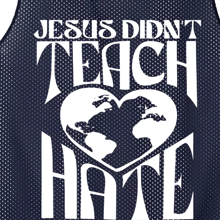 Jesus Didnt Teach Hate Mesh Reversible Basketball Jersey Tank