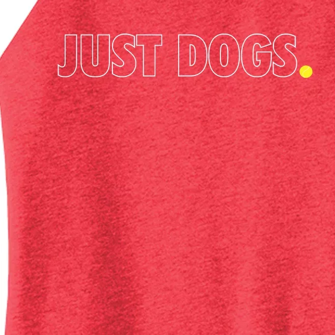 Just Dogs Tennis Ball Women’s Perfect Tri Rocker Tank