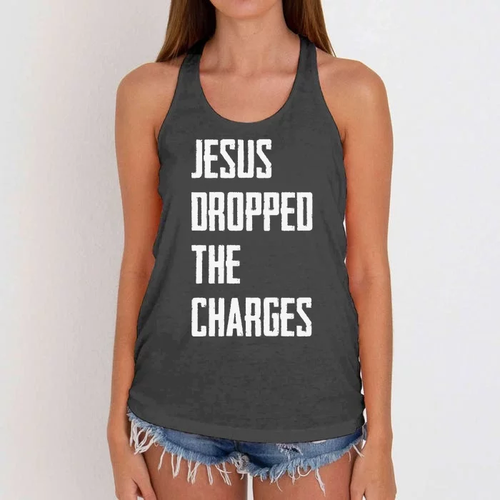 Jesus Dropped The Charges Women's Knotted Racerback Tank