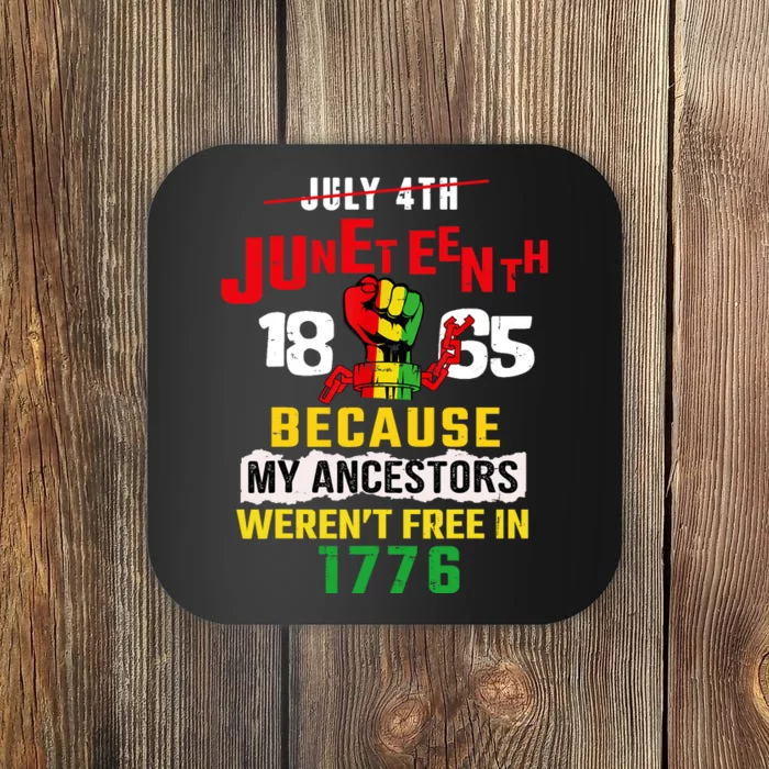 Juneteenth Design Wo Juneteenths African American Coaster