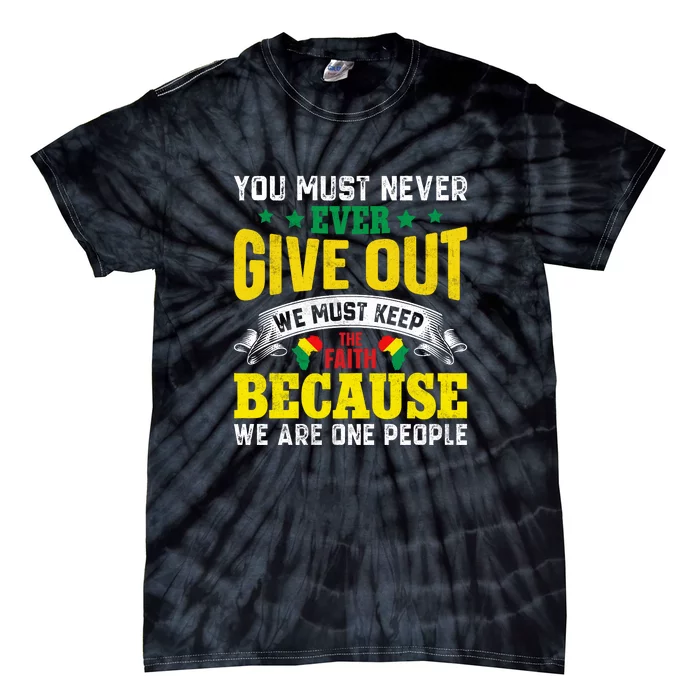 Juneteenth Day You Must Never Ever Give Out Gift Free Ish Tie-Dye T-Shirt