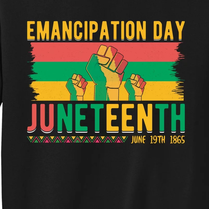 Juneteenth Emancipation Day Commemoration Tall Sweatshirt