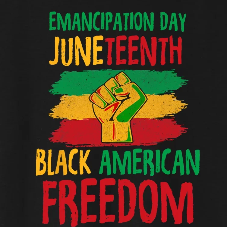 Juneteenth Emancipation Day Black American Freedom Women's Crop Top Tee