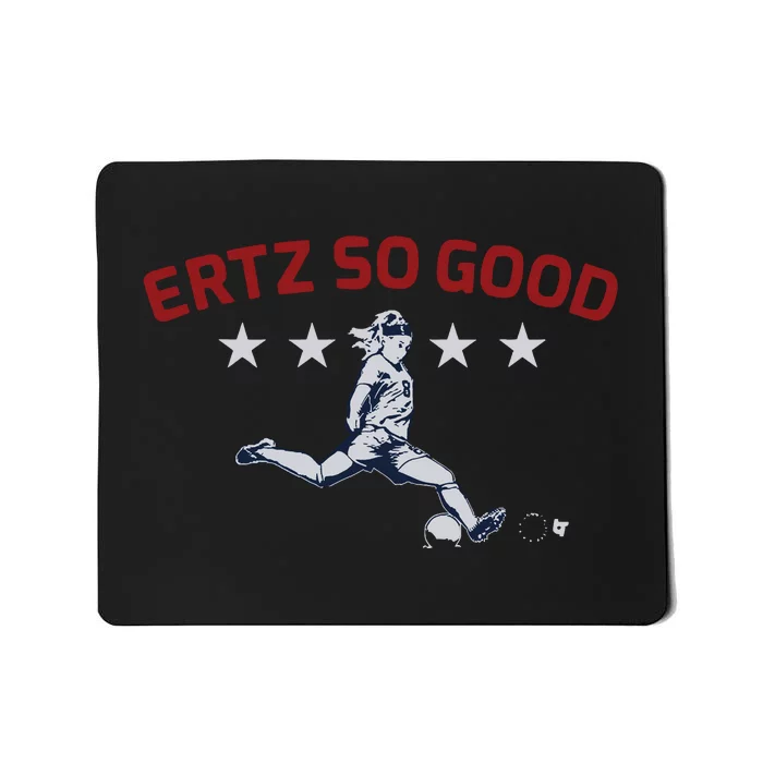 Julie Ertz Ertz So Good Uswntpa Mousepad