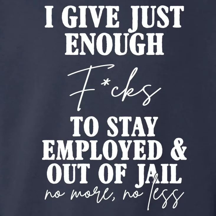 Just Enough Fucks To Stay Employed Out Of Jail Funny Toddler Hoodie