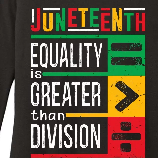 Juneteenth Equality Is Greater Than Division Afro Womens CVC Long Sleeve Shirt