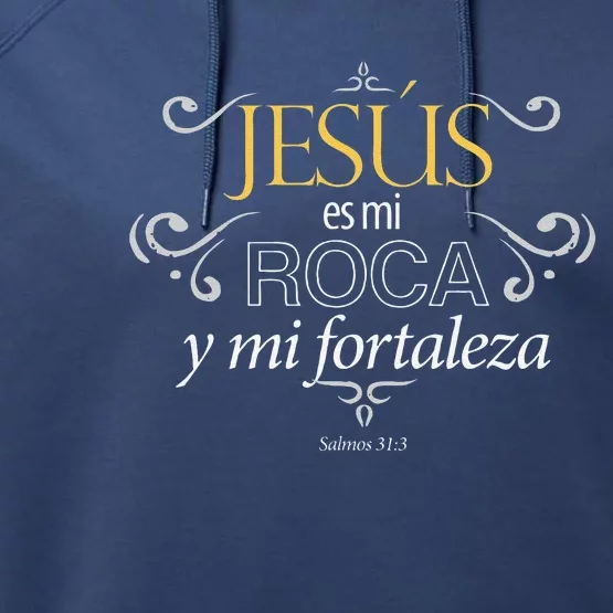 Jesus Es Mi Roca Y Mi Fortaleza Salmos Performance Fleece Hoodie