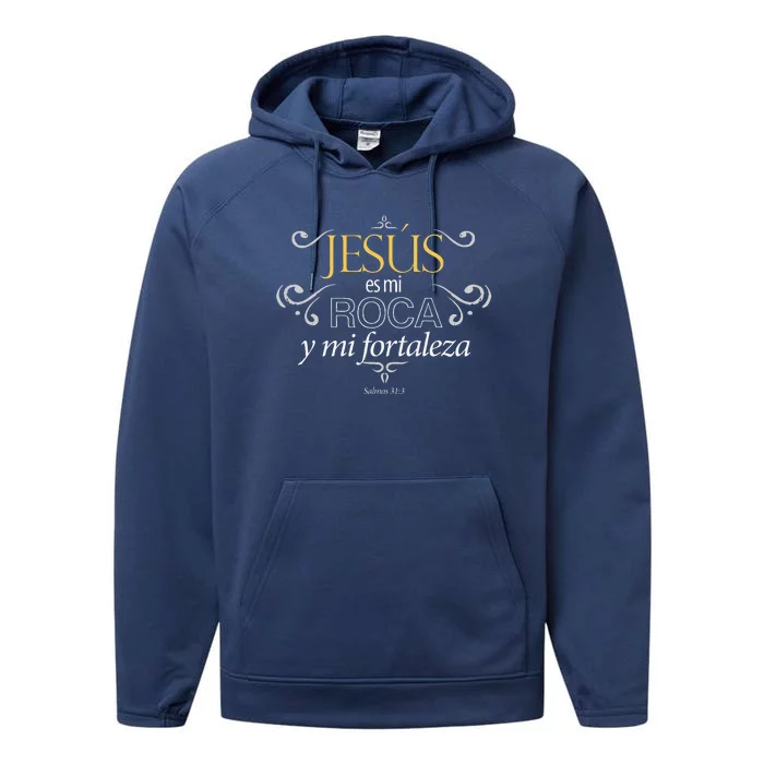 Jesus Es Mi Roca Y Mi Fortaleza Salmos Performance Fleece Hoodie