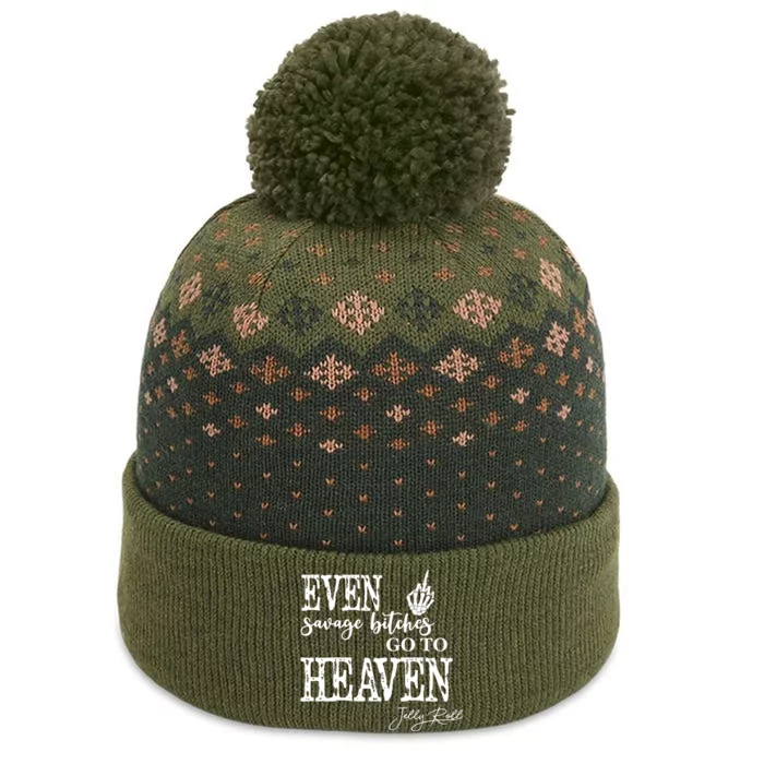 Jelly Even Savage Bitches Go To Heaven The Baniff Cuffed Pom Beanie