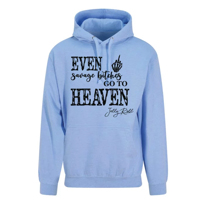 Jelly Even Savage Bitches Go To Heaven Unisex Surf Hoodie