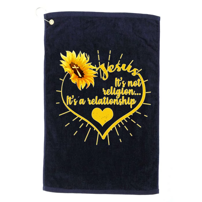 Jesus  It's Not Religion It's A Relationship Platinum Collection Golf Towel