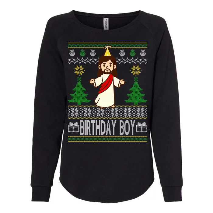 Jesus Birthday Boy Ugly Christmas Womens California Wash Sweatshirt