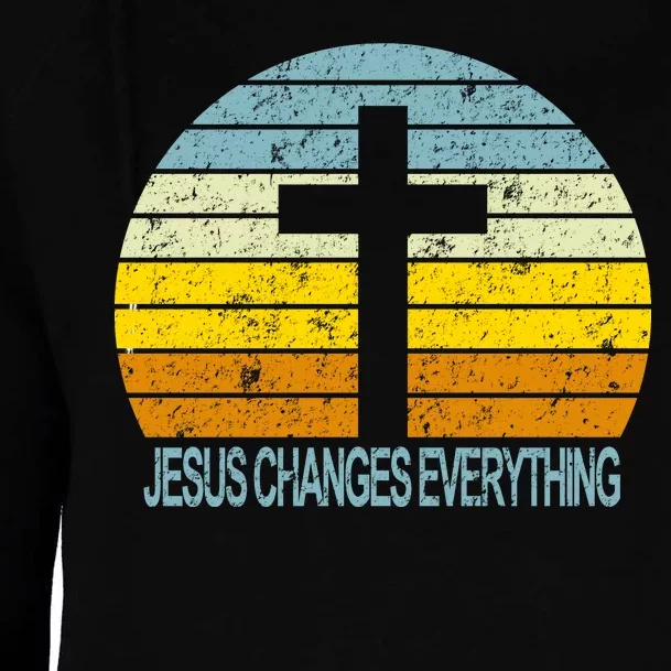 Jesus Changes Everything Womens Funnel Neck Pullover Hood