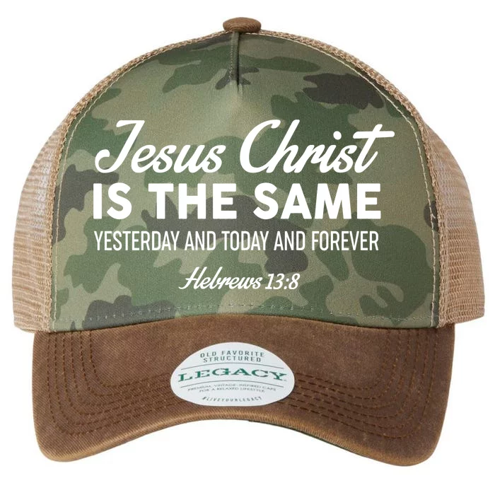 Jesus Christ Is The Same Hebrews 13:8 Legacy Tie Dye Trucker Hat