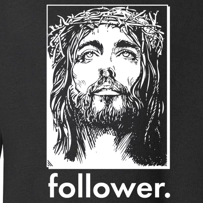 Jesus Christ Portrait Follower Toddler Sweatshirt