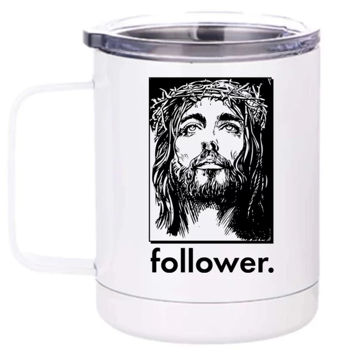 Jesus Christ Portrait Follower Front & Back 12oz Stainless Steel Tumbler Cup