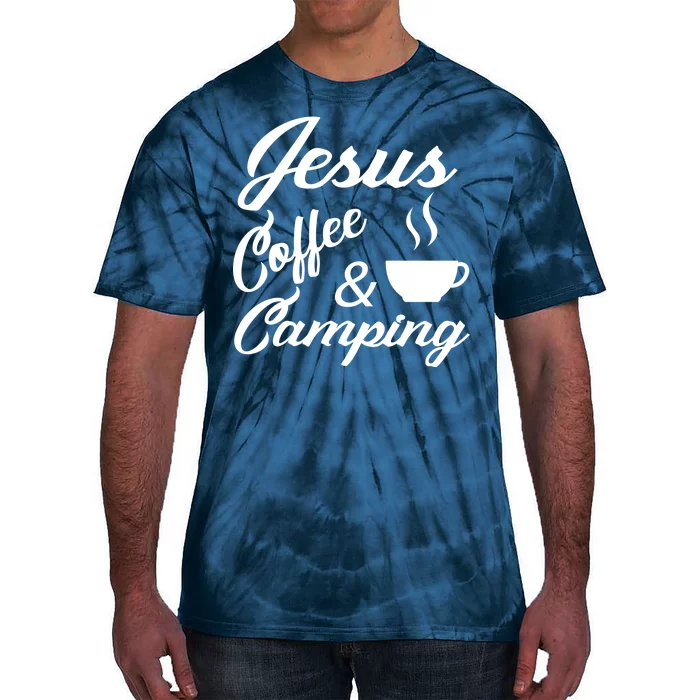 Jesus Coffee And Camping Tie-Dye T-Shirt