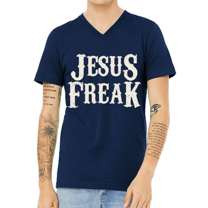 Jesus Freak V-Neck T-Shirt