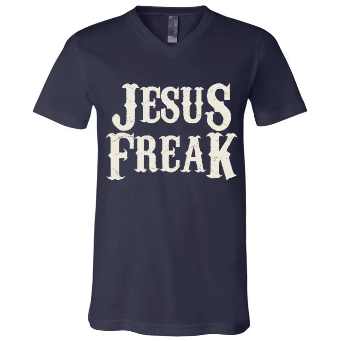 Jesus Freak V-Neck T-Shirt