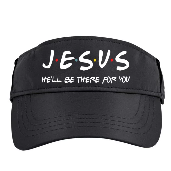 Jesus He'll Be There For You Adult Drive Performance Visor