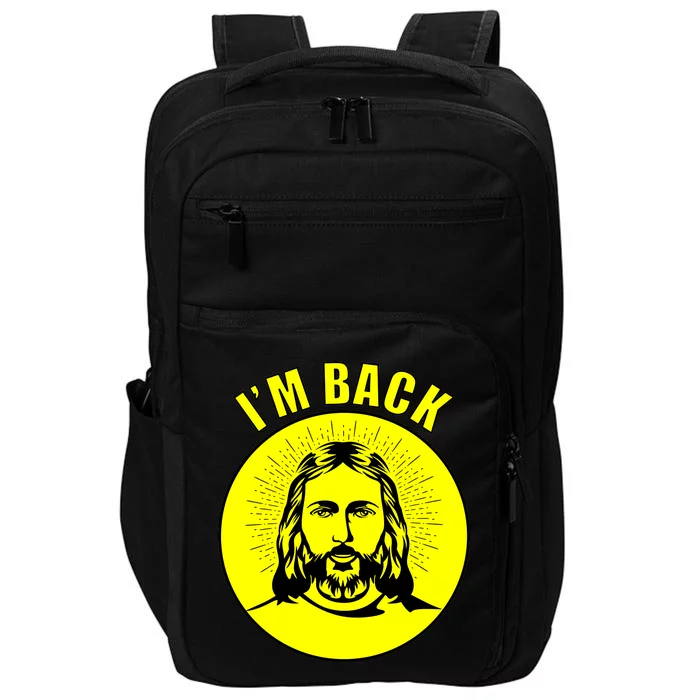 Jesus I'm Back Risen Easter Impact Tech Backpack