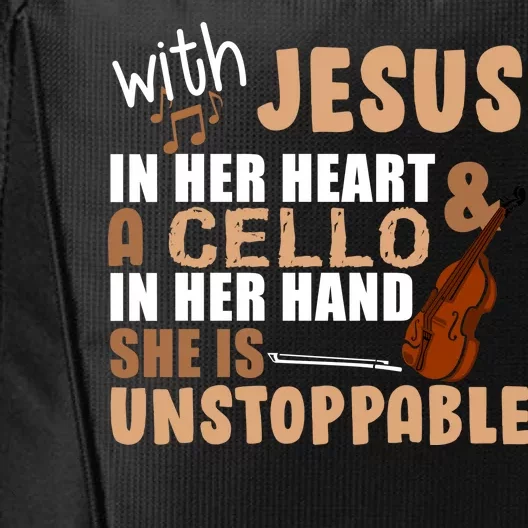 Jesus In Her Heart Cello In Her Hand City Backpack