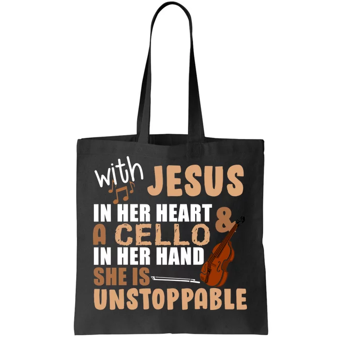 Jesus In Her Heart Cello In Her Hand Tote Bag