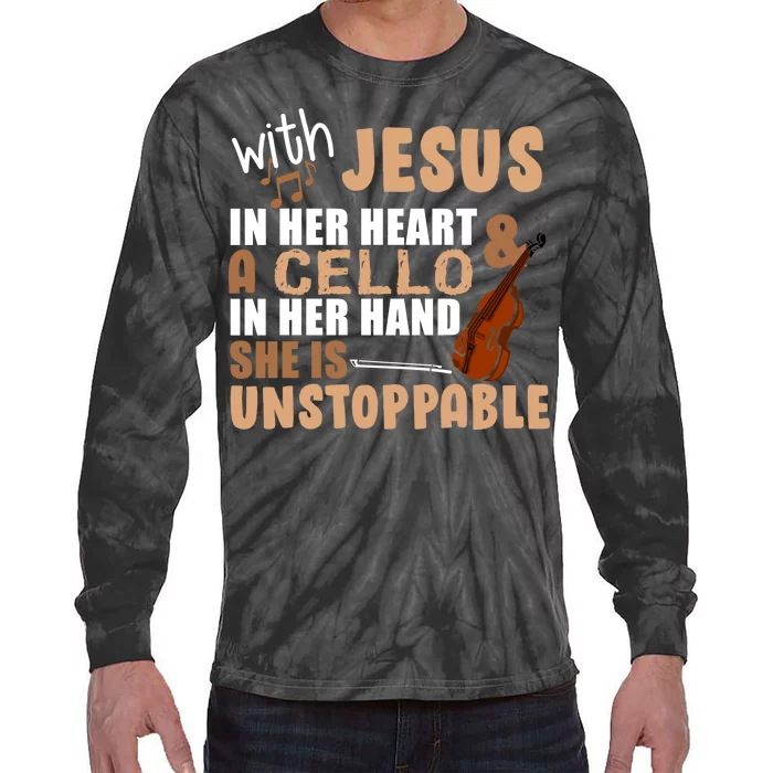 Jesus In Her Heart Cello In Her Hand Tie-Dye Long Sleeve Shirt