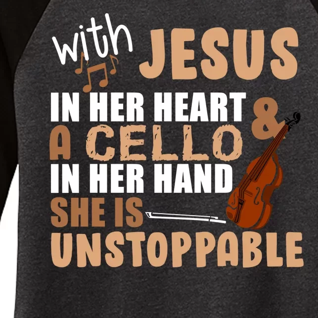 Jesus In Her Heart Cello In Her Hand Women's Tri-Blend 3/4-Sleeve Raglan Shirt