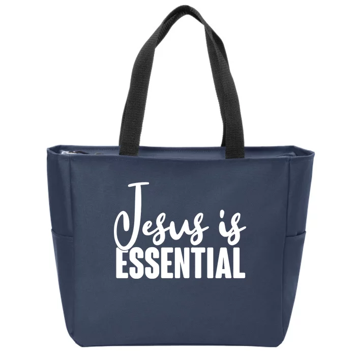 Jesus Is Essential Zip Tote Bag