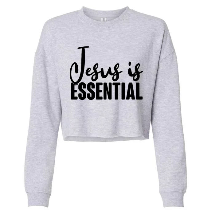 Jesus Is Essential Cropped Pullover Crew