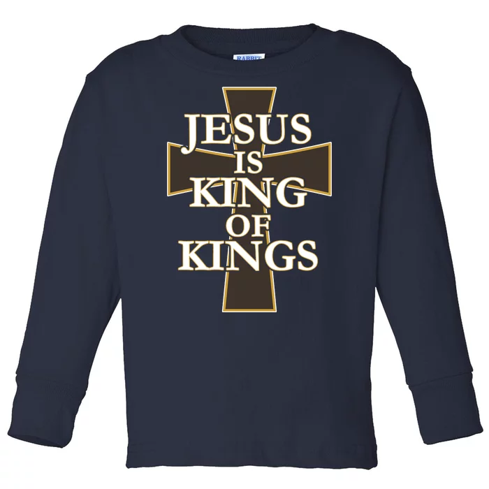 Jesus Is King of Kings Cross Religious Toddler Long Sleeve Shirt