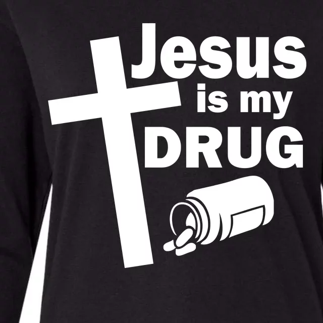 Jesus Is My Drug Womens Cotton Relaxed Long Sleeve T-Shirt