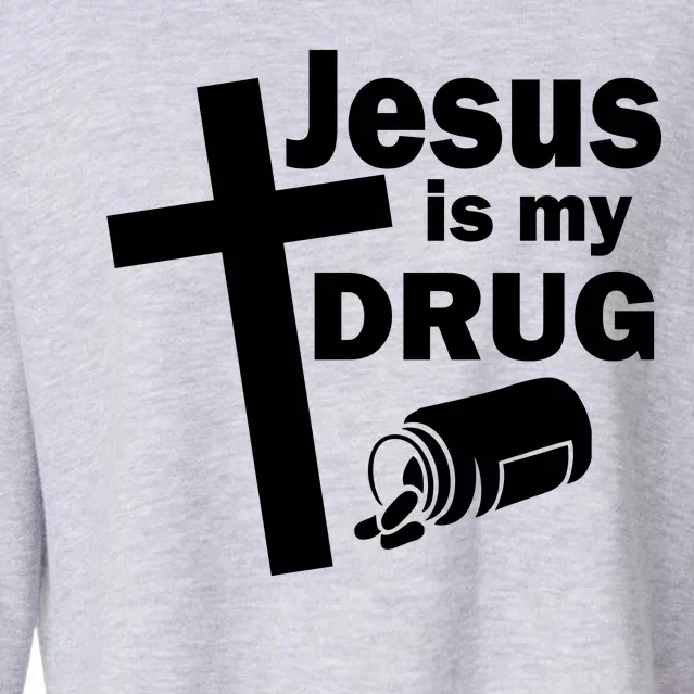 Jesus Is My Drug Cropped Pullover Crew