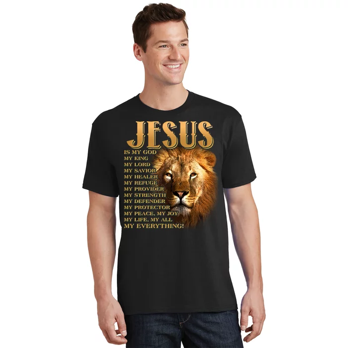 Jesus Is My God My King Lion T-Shirt