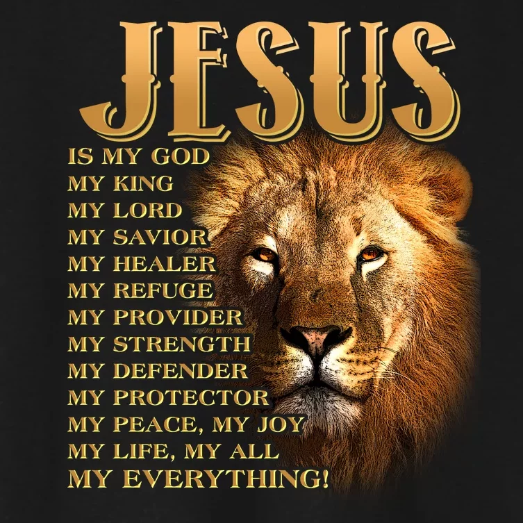 Jesus Is My God My King Lion Women's Crop Top Tee