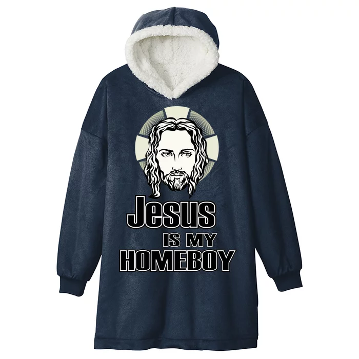 Jesus Is My Homeboy Hooded Wearable Blanket