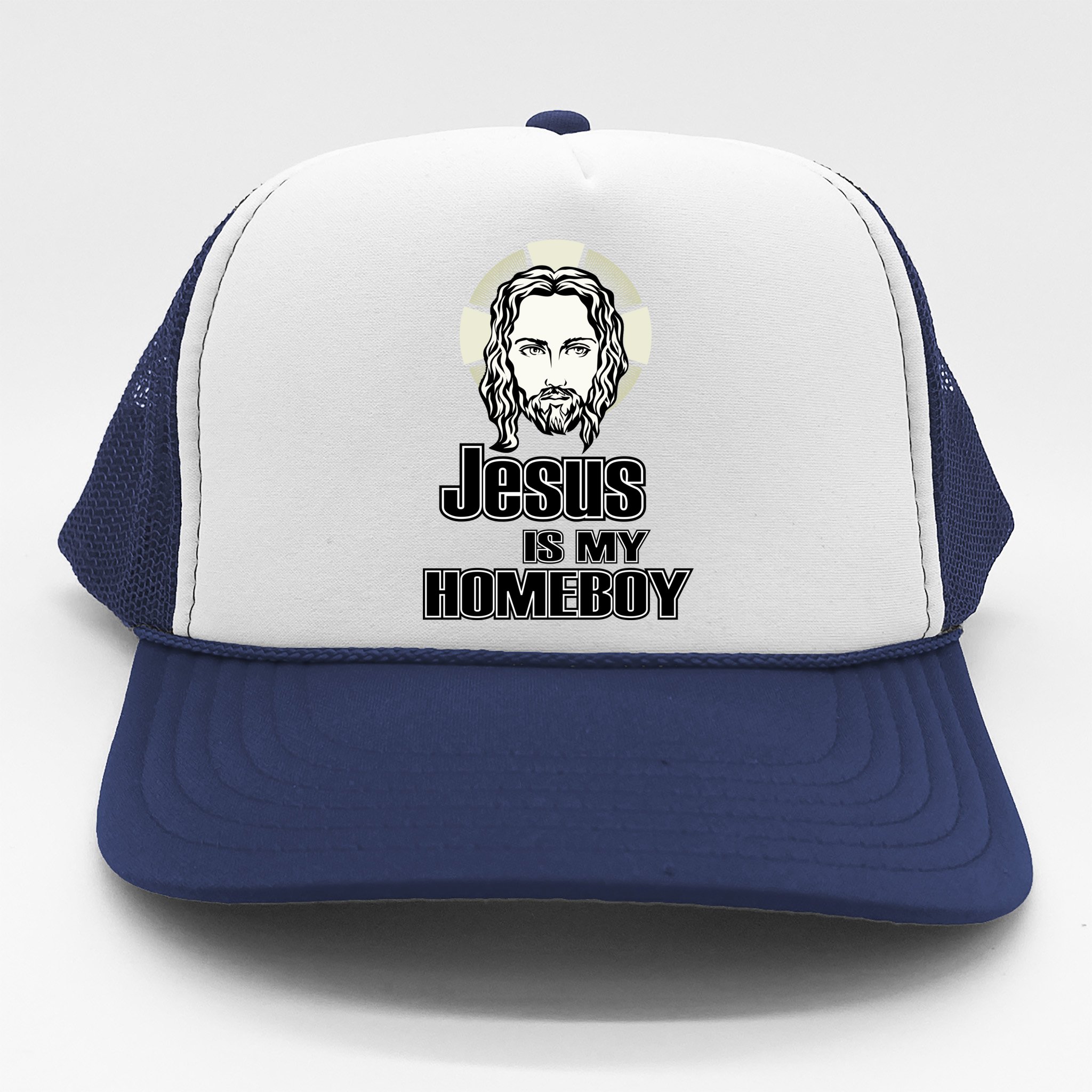 jesus is my homeboy trucker hat