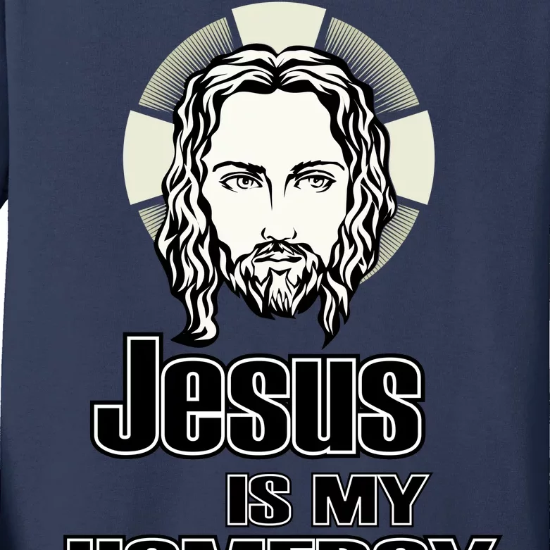 Jesus Is My Homeboy Kids Long Sleeve Shirt