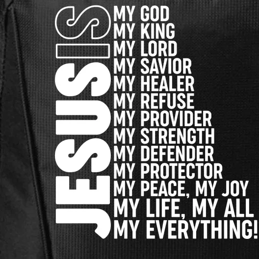 Jesus Is My Life My All My Everything City Backpack