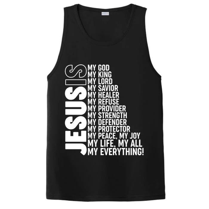 Jesus Is My Life My All My Everything Performance Tank