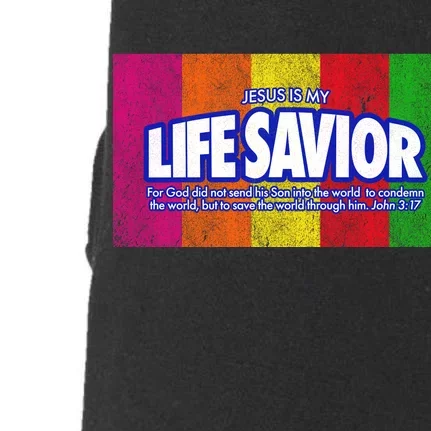 Jesus Is My Life Savior Doggie 3-End Fleece Hoodie