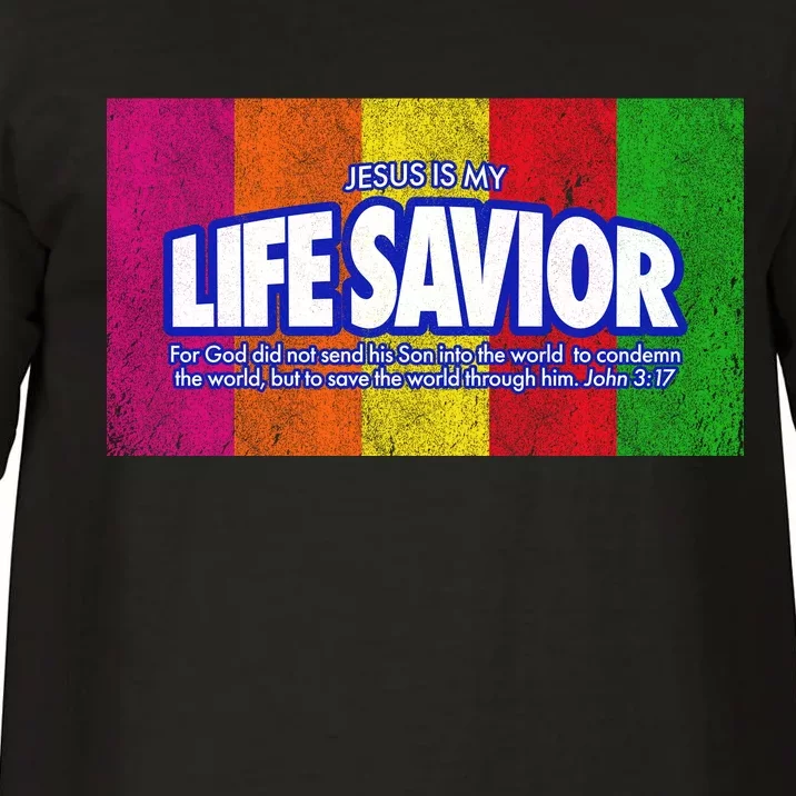 Jesus Is My Life Savior Comfort Colors T-Shirt