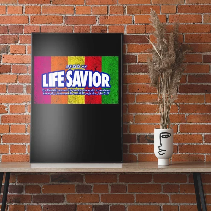 Jesus Is My Life Savior Poster