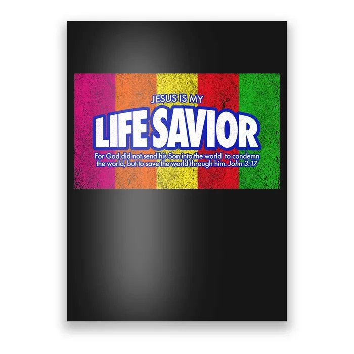 Jesus Is My Life Savior Poster