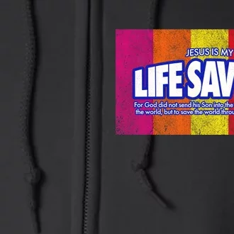 Jesus Is My Life Savior Full Zip Hoodie