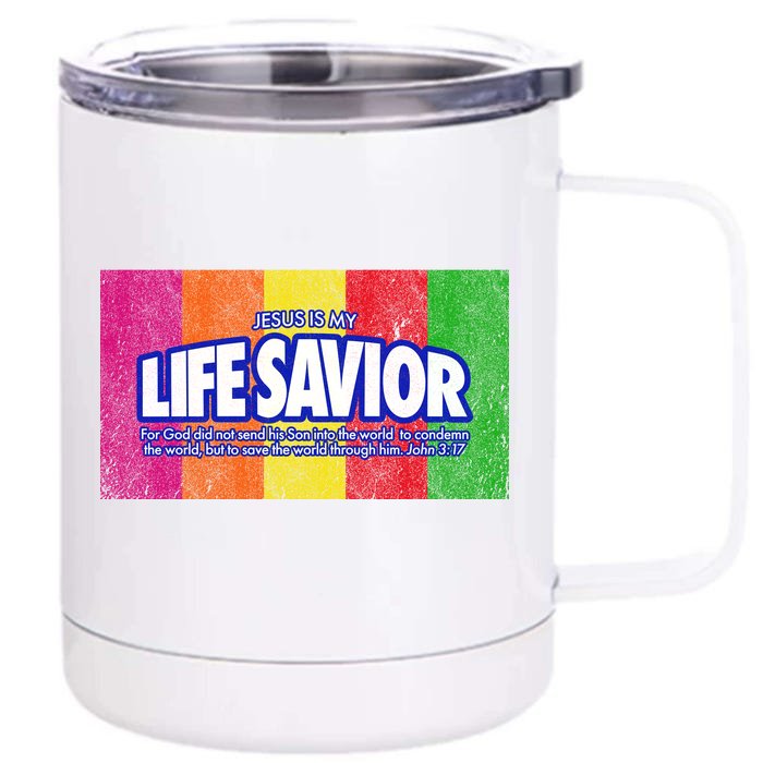 Jesus Is My Life Savior Front & Back 12oz Stainless Steel Tumbler Cup