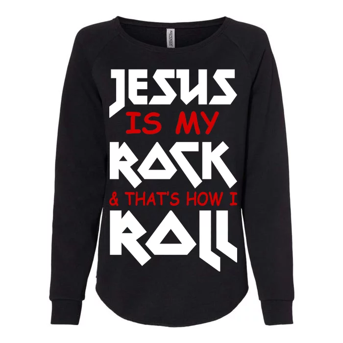 Jesus Is My Rock & Roll Womens California Wash Sweatshirt